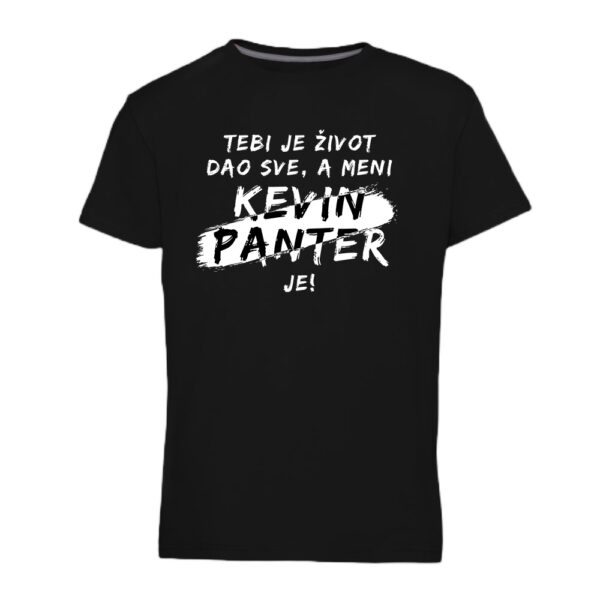 Tebi je život dao sve a meni Kevin Panter je majica (crna), kk partizan shop